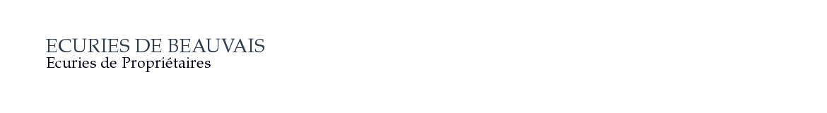 ECURIES DE BEAUVAIS